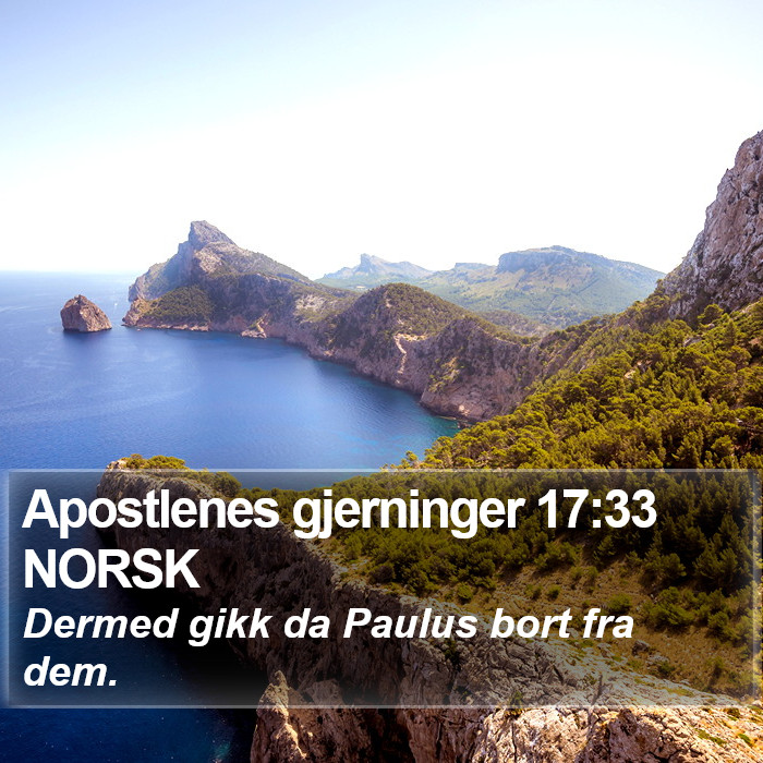 Apostlenes gjerninger 17:33 NORSK Bible Study