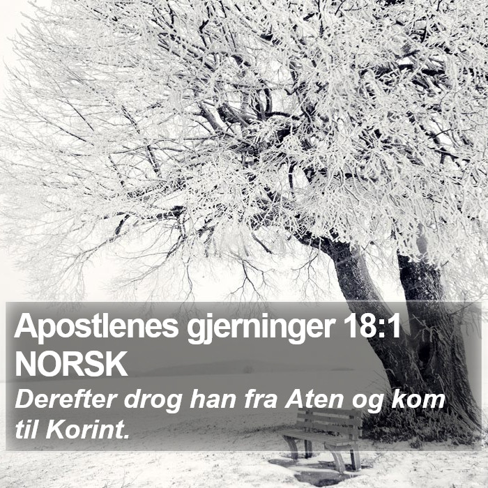 Apostlenes gjerninger 18:1 NORSK Bible Study