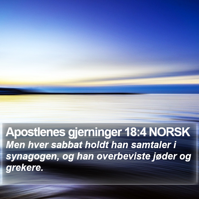 Apostlenes gjerninger 18:4 NORSK Bible Study