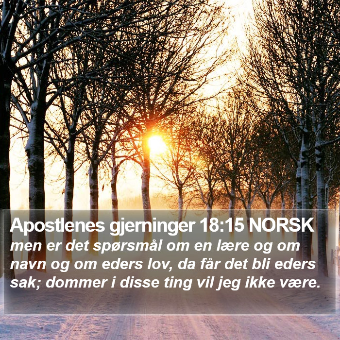 Apostlenes gjerninger 18:15 NORSK Bible Study