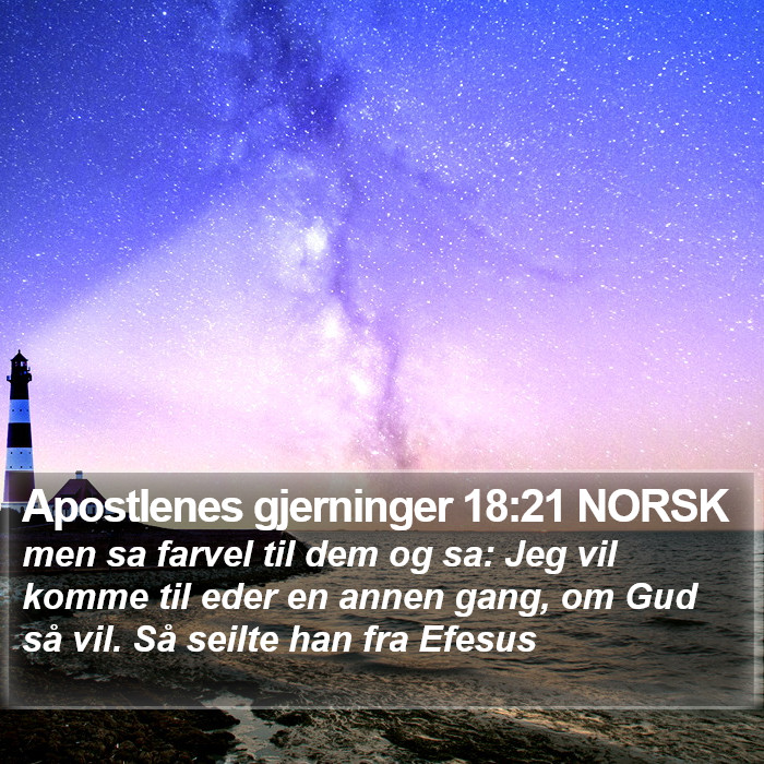 Apostlenes gjerninger 18:21 NORSK Bible Study