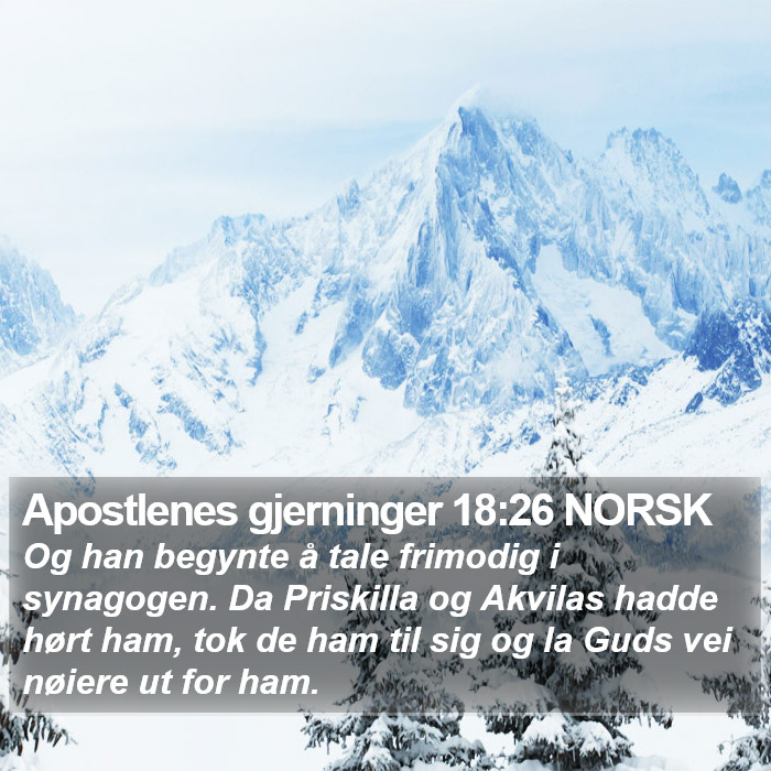 Apostlenes gjerninger 18:26 NORSK Bible Study