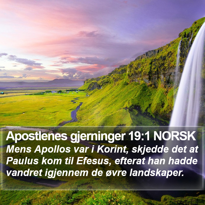 Apostlenes gjerninger 19:1 NORSK Bible Study
