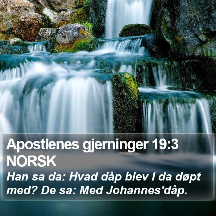 Apostlenes gjerninger 19:3 NORSK Bible Study