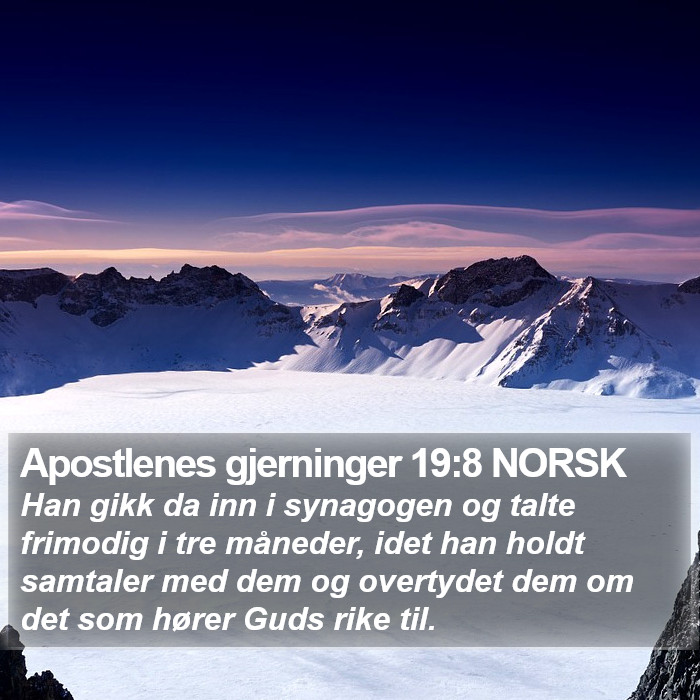 Apostlenes gjerninger 19:8 NORSK Bible Study