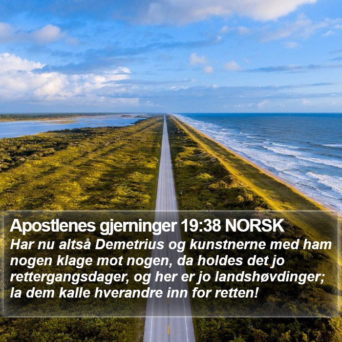 Apostlenes gjerninger 19:38 NORSK Bible Study