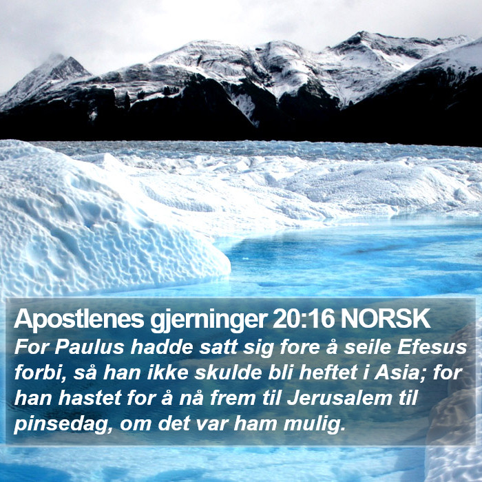 Apostlenes gjerninger 20:16 NORSK Bible Study