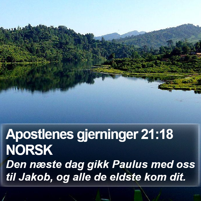 Apostlenes gjerninger 21:18 NORSK Bible Study