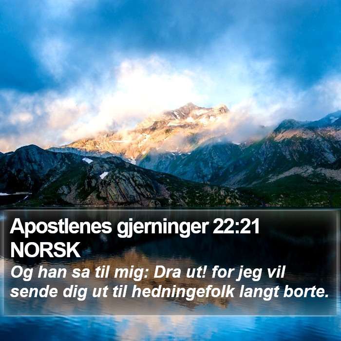 Apostlenes gjerninger 22:21 NORSK Bible Study