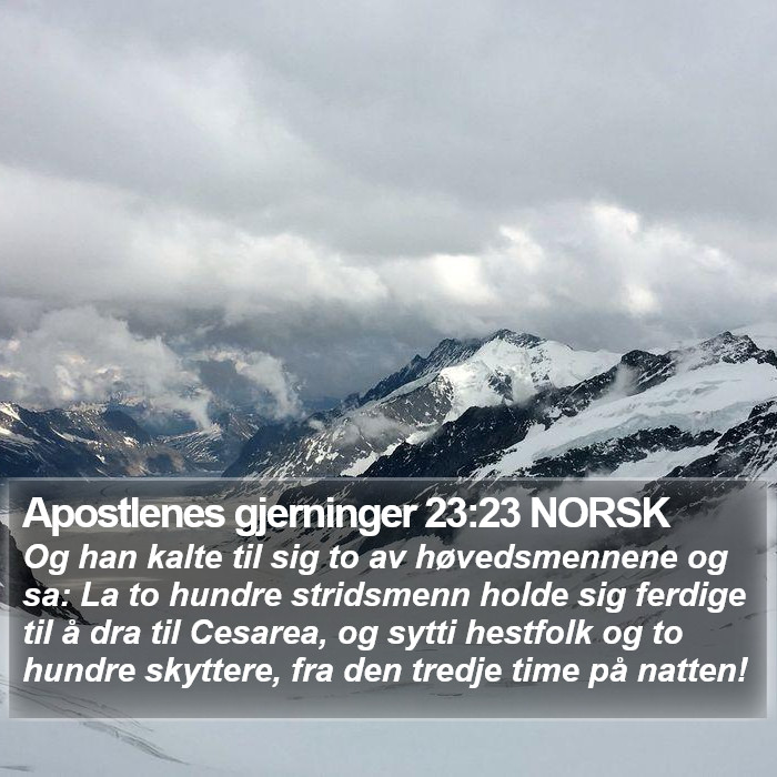 Apostlenes gjerninger 23:23 NORSK Bible Study