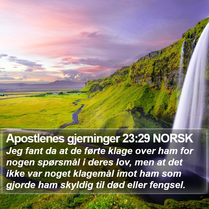 Apostlenes gjerninger 23:29 NORSK Bible Study