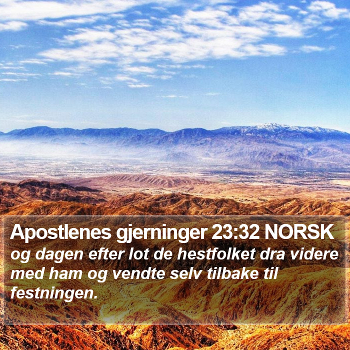 Apostlenes gjerninger 23:32 NORSK Bible Study