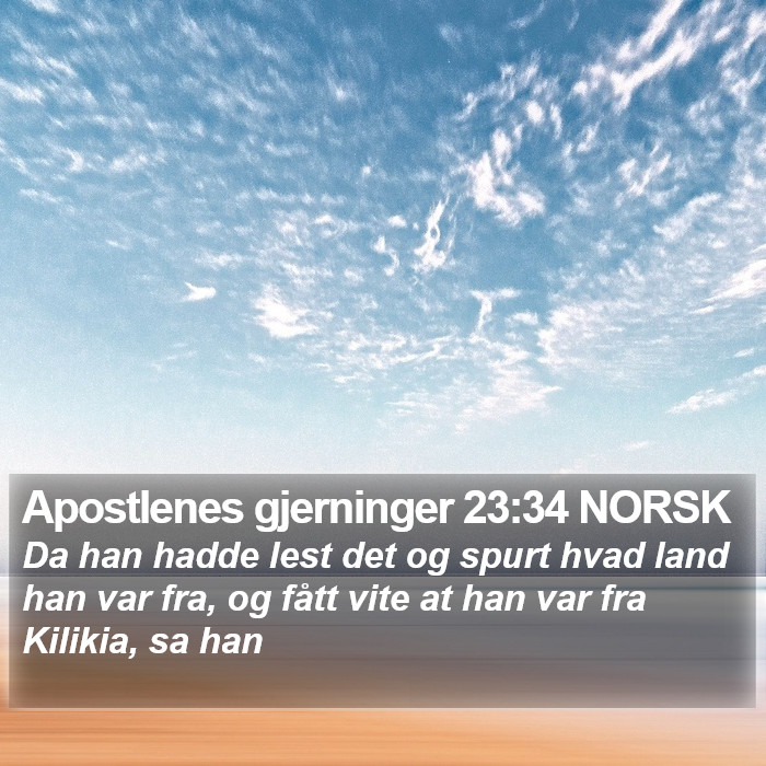 Apostlenes gjerninger 23:34 NORSK Bible Study