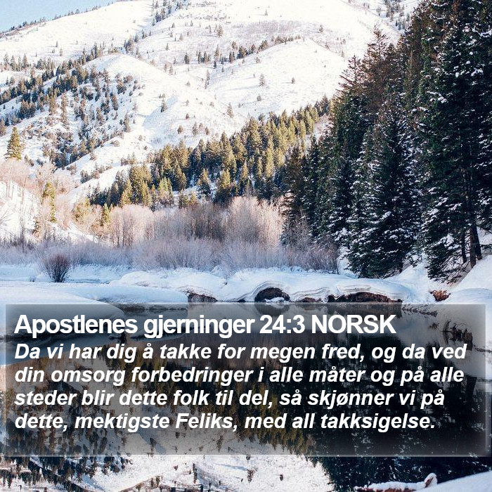 Apostlenes gjerninger 24:3 NORSK Bible Study