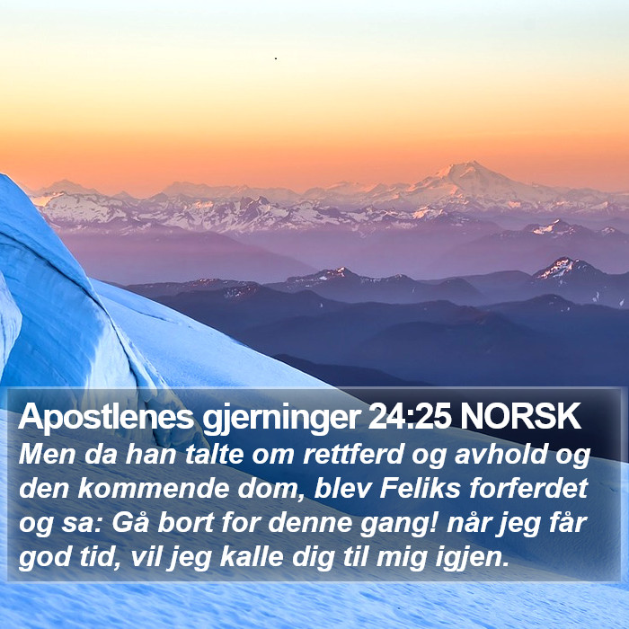Apostlenes gjerninger 24:25 NORSK Bible Study