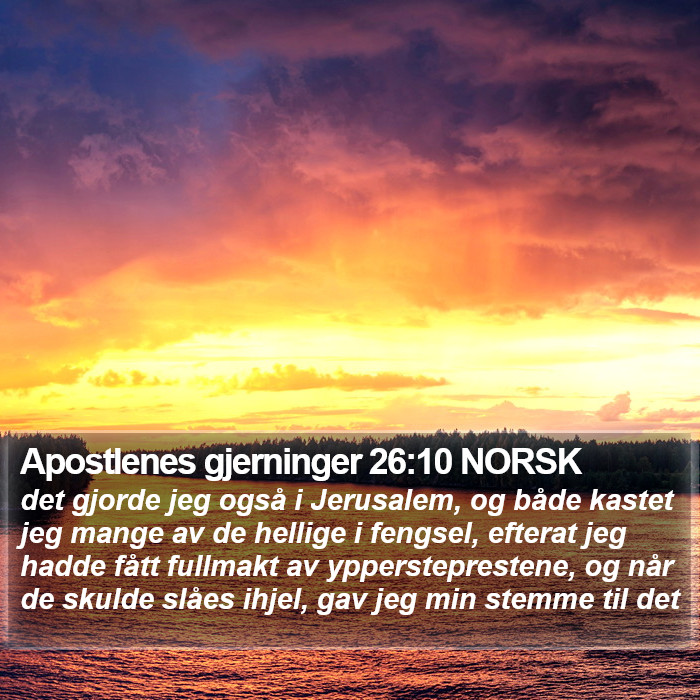 Apostlenes gjerninger 26:10 NORSK Bible Study