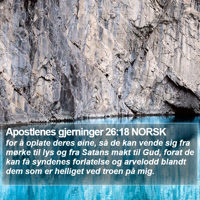 Apostlenes gjerninger 26:18 NORSK Bible Study
