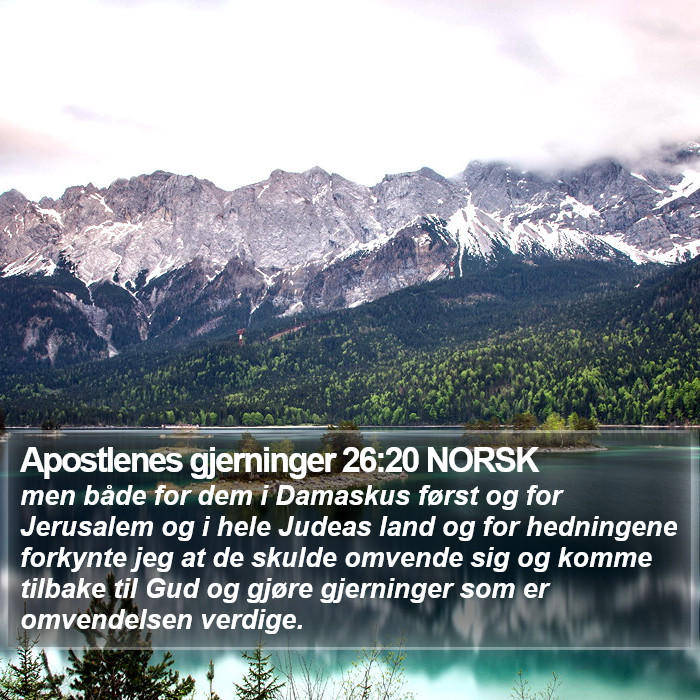 Apostlenes gjerninger 26:20 NORSK Bible Study