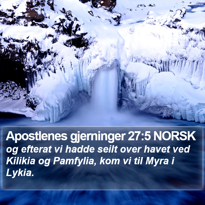 Apostlenes gjerninger 27:5 NORSK Bible Study