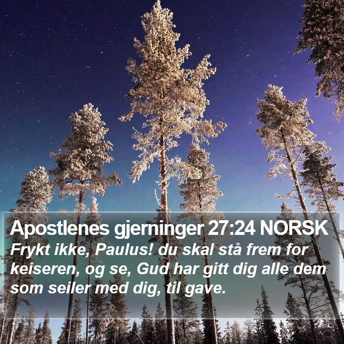 Apostlenes gjerninger 27:24 NORSK Bible Study