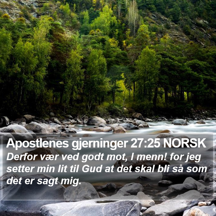 Apostlenes gjerninger 27:25 NORSK Bible Study