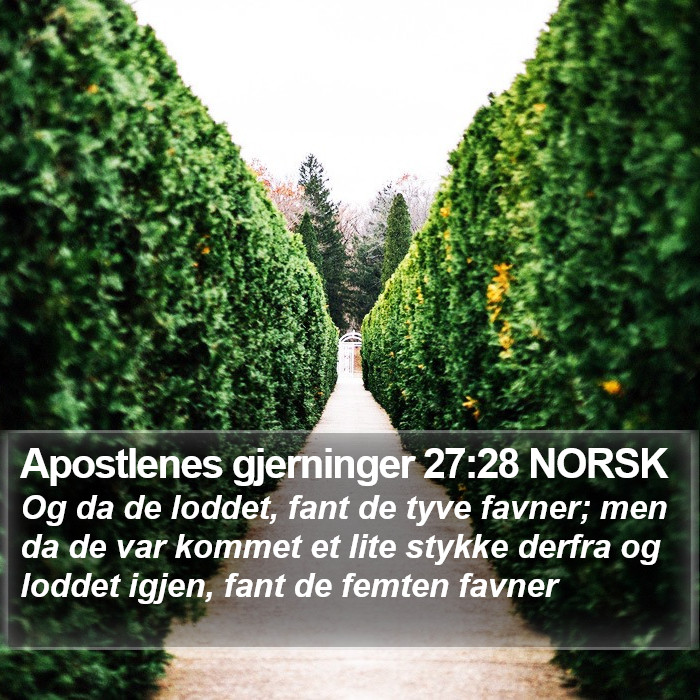 Apostlenes gjerninger 27:28 NORSK Bible Study