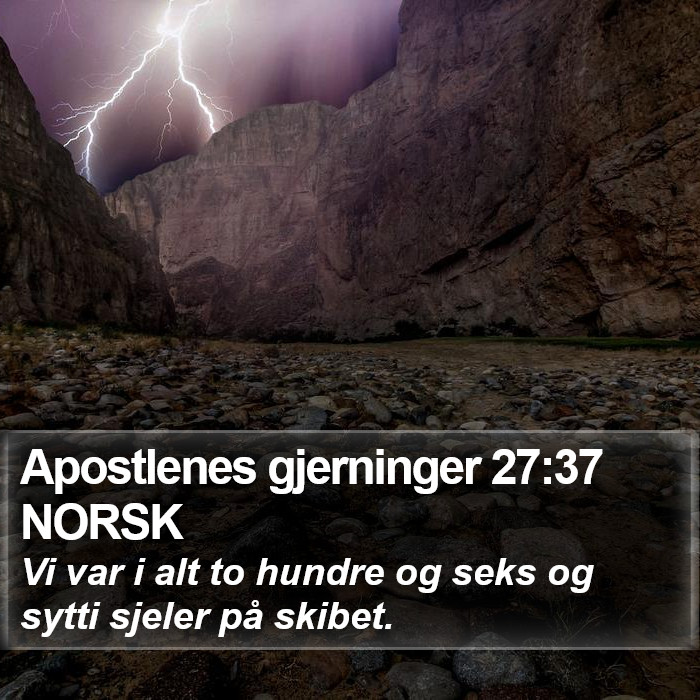 Apostlenes gjerninger 27:37 NORSK Bible Study