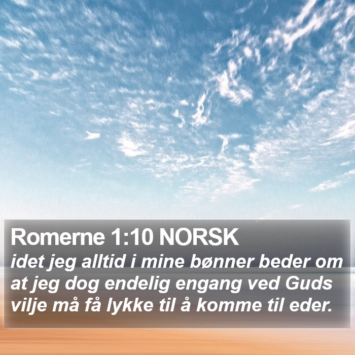 Romerne 1:10 NORSK Bible Study