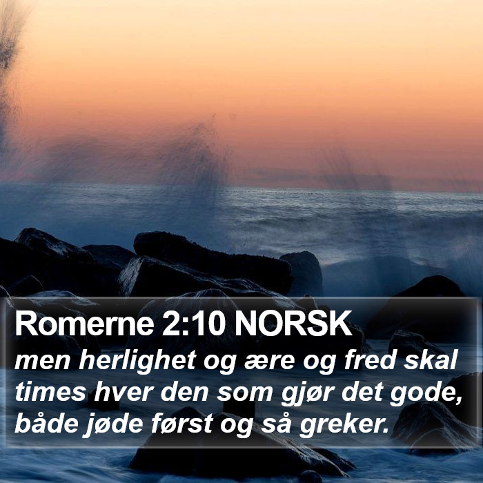Romerne 2:10 NORSK Bible Study