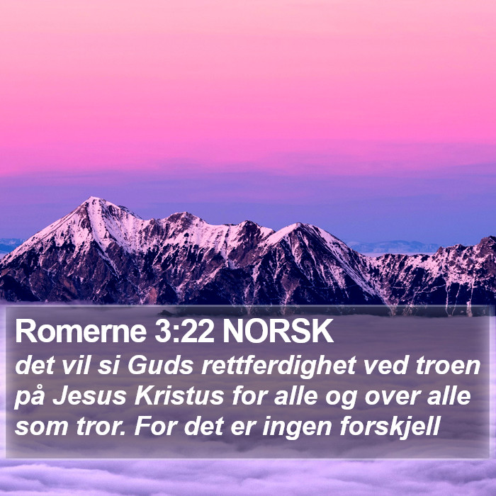 Romerne 3:22 NORSK Bible Study