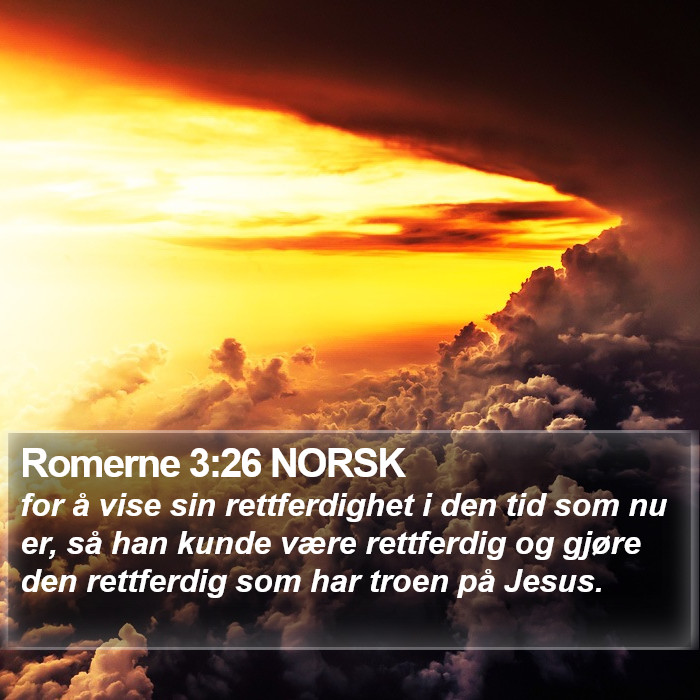 Romerne 3:26 NORSK Bible Study