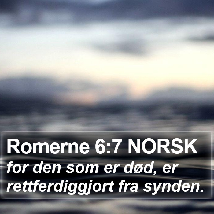 Romerne 6:7 NORSK Bible Study