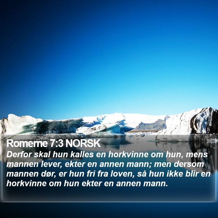 Romerne 7:3 NORSK Bible Study