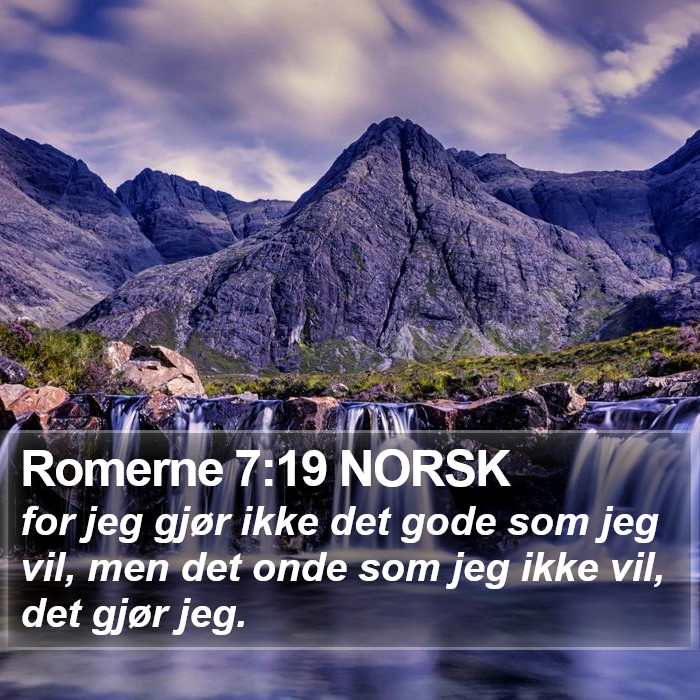 Romerne 7:19 NORSK Bible Study