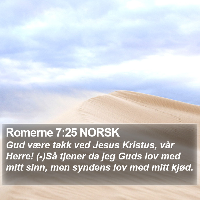 Romerne 7:25 NORSK Bible Study