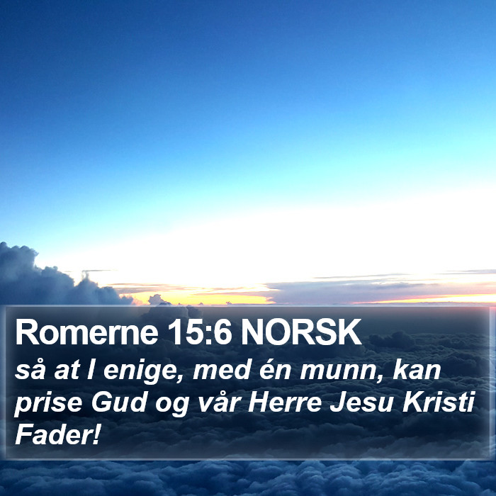 Romerne 15:6 NORSK Bible Study