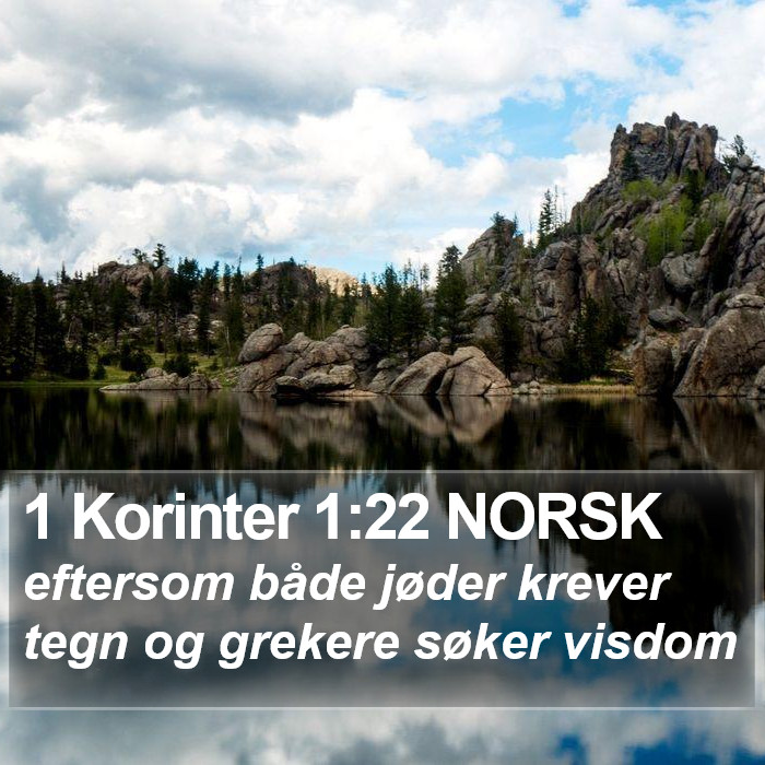 1 Korinter 1:22 NORSK Bible Study