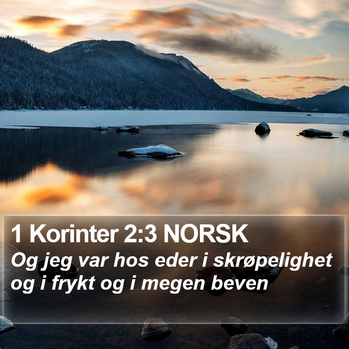 1 Korinter 2:3 NORSK Bible Study
