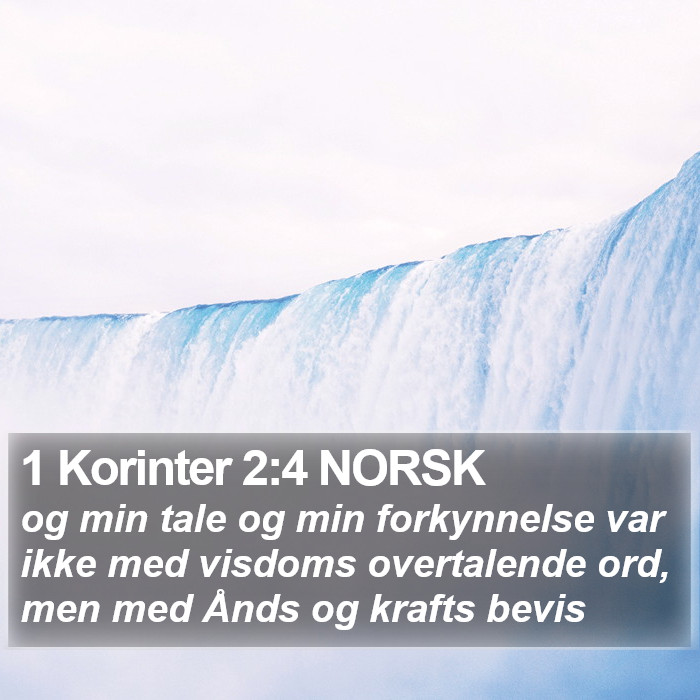 1 Korinter 2:4 NORSK Bible Study
