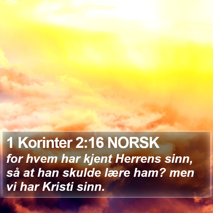 1 Korinter 2:16 NORSK Bible Study