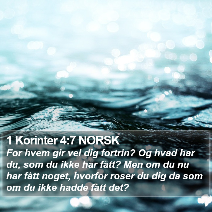 1 Korinter 4:7 NORSK Bible Study