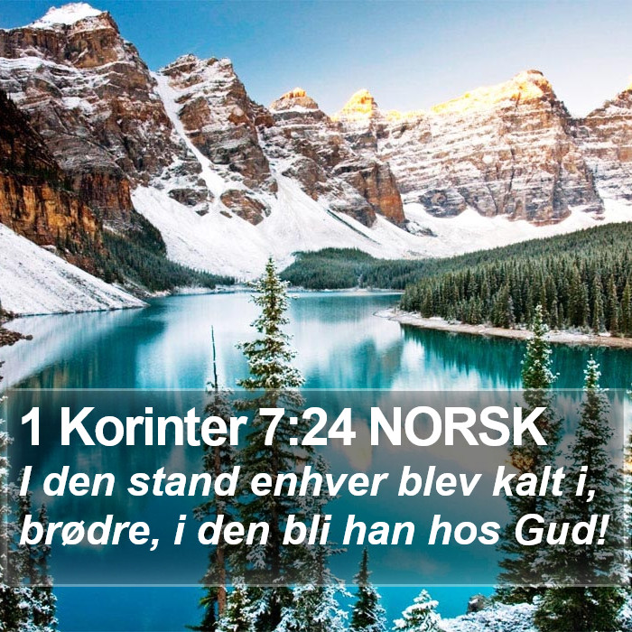 1 Korinter 7:24 NORSK Bible Study