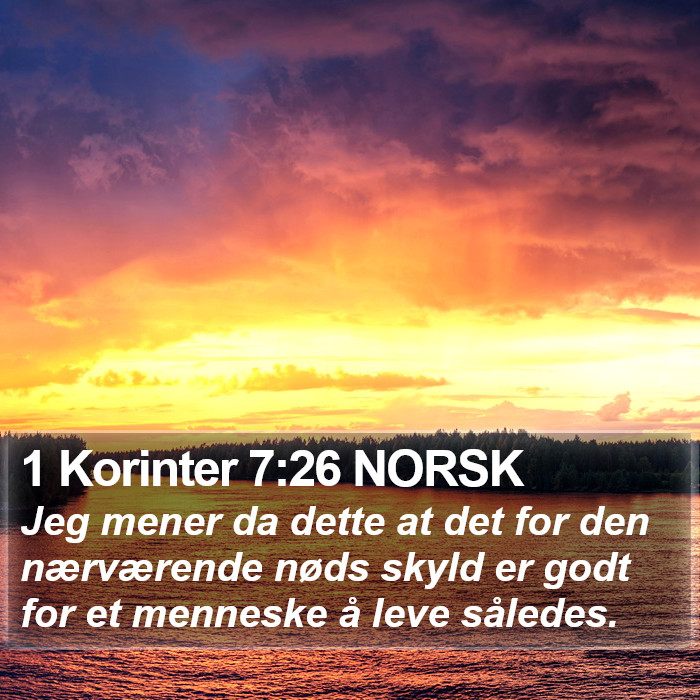 1 Korinter 7:26 NORSK Bible Study