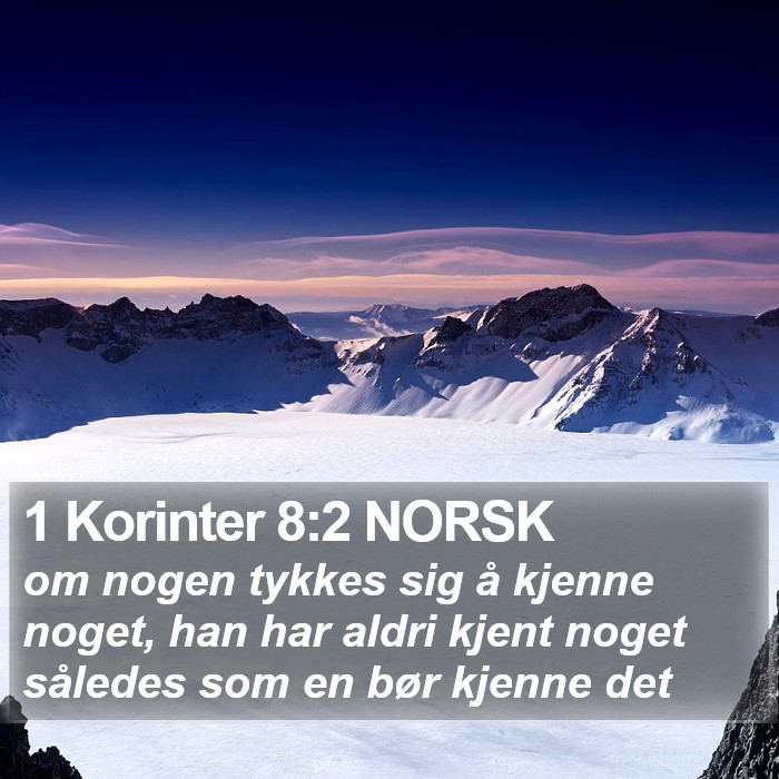 1 Korinter 8:2 NORSK Bible Study