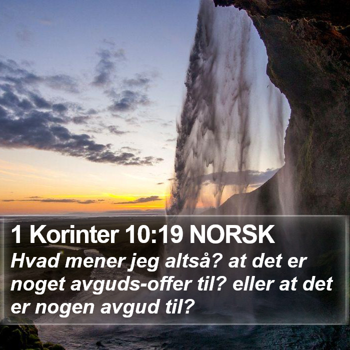 1 Korinter 10:19 NORSK Bible Study