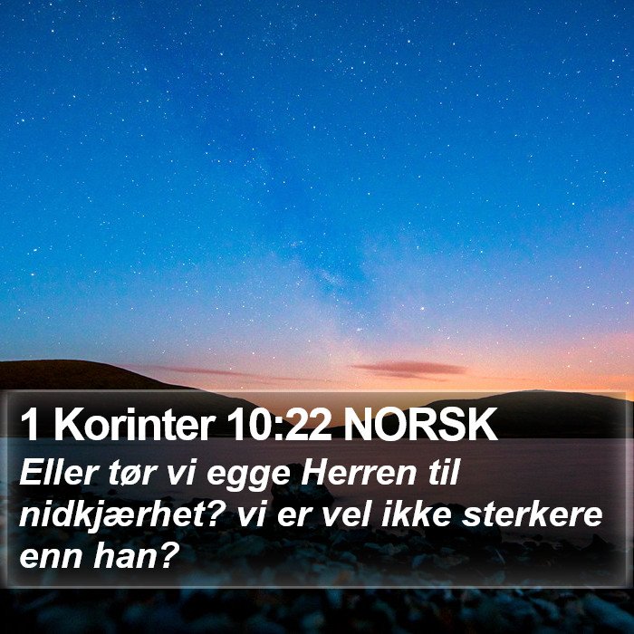 1 Korinter 10:22 NORSK Bible Study