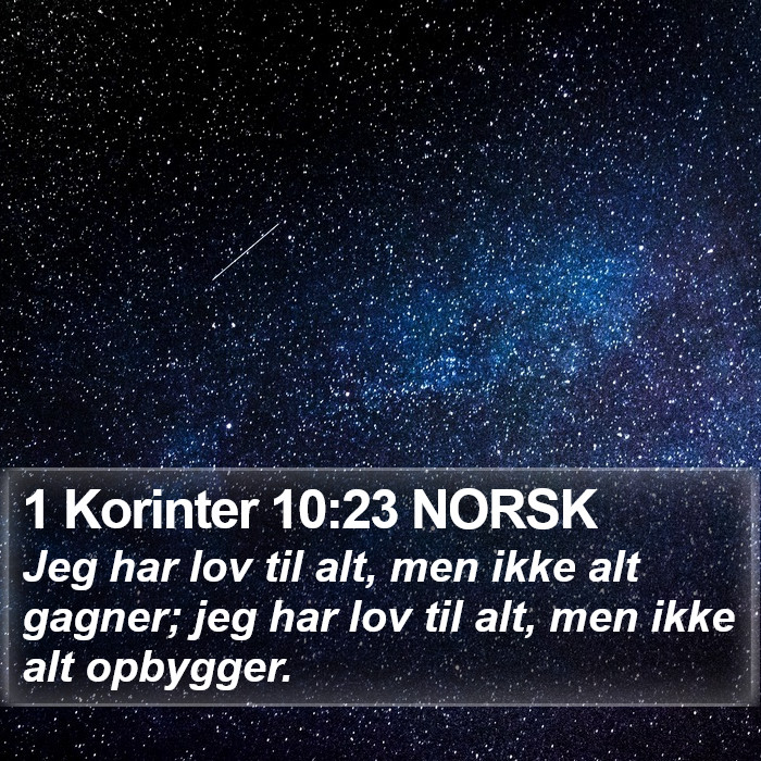 1 Korinter 10:23 NORSK Bible Study