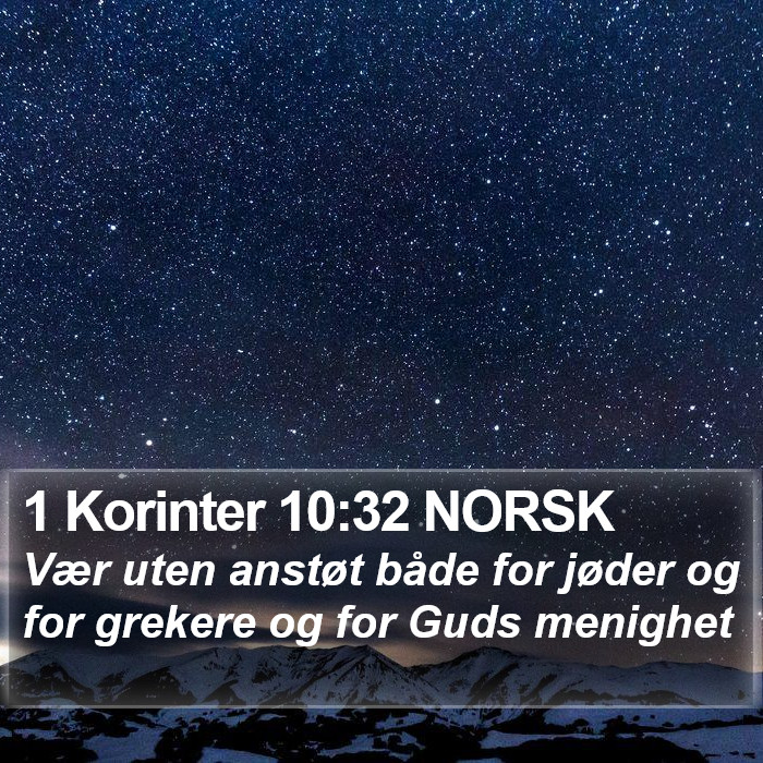 1 Korinter 10:32 NORSK Bible Study
