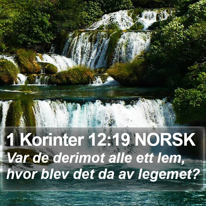 1 Korinter 12:19 NORSK Bible Study