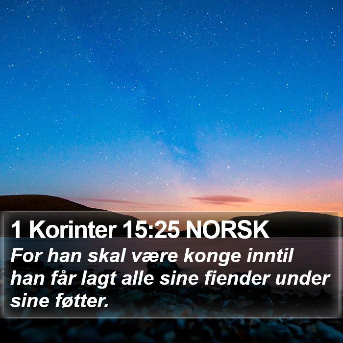 1 Korinter 15:25 NORSK Bible Study